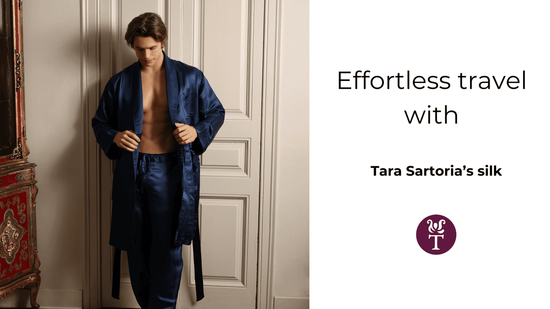 Effortless Travel with Tara Sartoria Silk