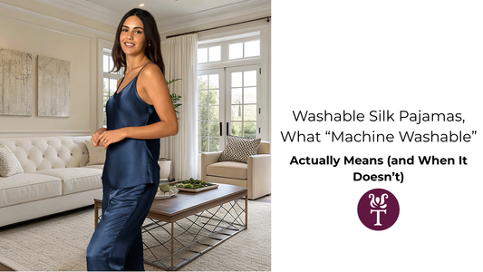 Washable Silk Pajamas, What “Machine Washable” Actually Means (and When It Doesn’t)