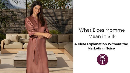 What Does Momme Mean in Silk A Clear Explanation Without the Marketing Noise