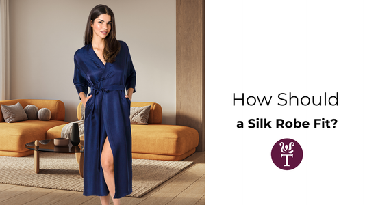 How Should a Silk Robe Fit?