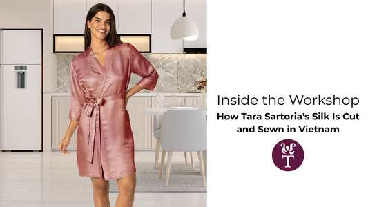 Inside the Workshop: How Tara Sartoria's Silk Is Cut and Sewn in Vietnam