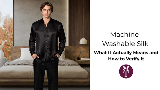 Machine Washable Silk: What It Actually Means and How to Verify It
