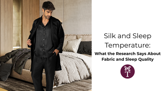 Silk and Sleep Temperature: What the Research Says About Fabric and Sleep Quality