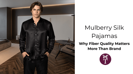 Mulberry Silk Pajamas, Why Fiber Quality Matters More Than Brand - Tara Sartoria