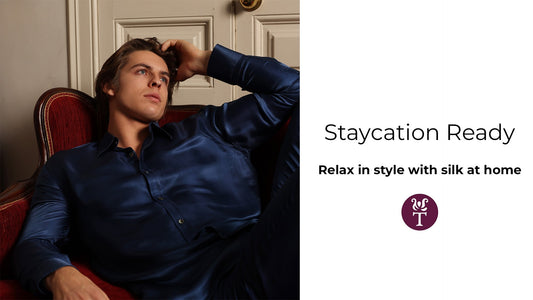 Staycation Ready: Relax in Style With Silk at Home - Tara Sartoria