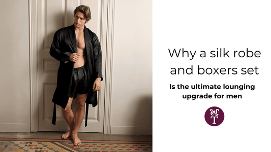 Why a Silk Robe and Boxers Set Is the Ultimate Lounging Upgrade for Men - Tara Sartoria