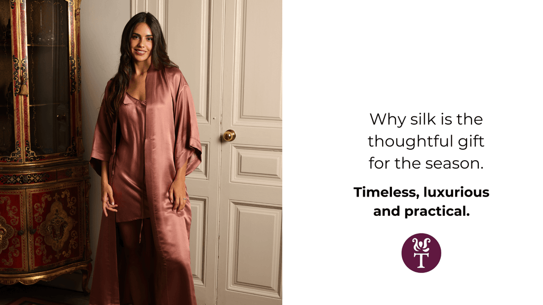Why silk is the thoughtful gift for the season - Tara Sartoria